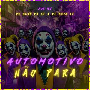 Automotivo Não Para (Explicit)