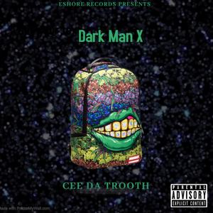 Dark Man X (Explicit)