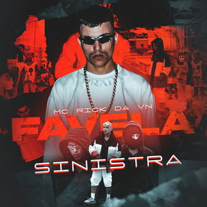 Favela Sinistra (Explicit)