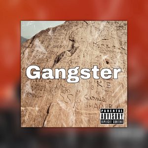 Gangster (Explicit)