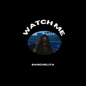 Watch me (Explicit)