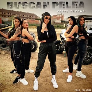 Buscan Pelea (Explicit)