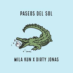 Paseos del Sol (Explicit)