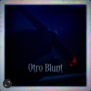 Otro blunt (feat. Luckystraik) (Explicit)