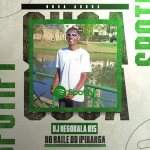 NO BAILE DO IPIRANGA (Explicit)