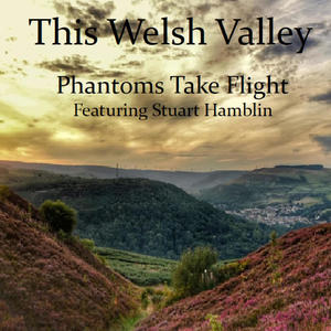 This Welsh Valley (feat. Stuart Hamblin)