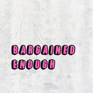 Bargained Enough (feat. Jürgen Drews, Anna-Maria Zimmermann & Specktakel) (Explicit)