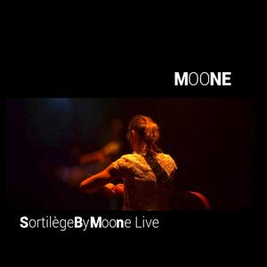 Sortilège by Moone Live