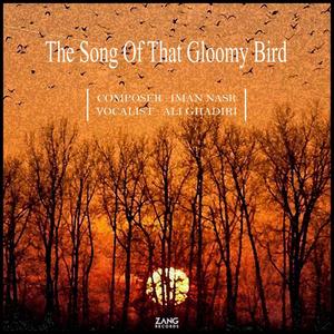The Song of That Gloomy Bird