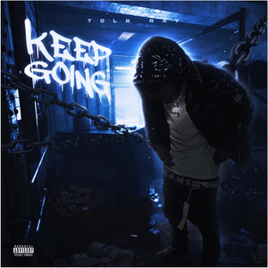 Keep Going (Explicit)