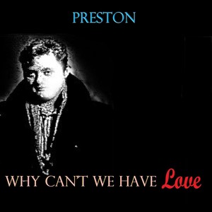 Why Can't We Have Love (Dance Version)