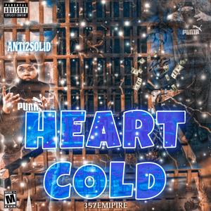 Heart Cold (Official Audio) [Explicit]