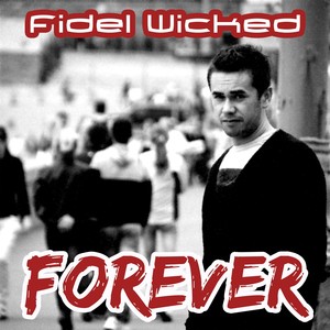 Forever (Forever (Radio Edit))