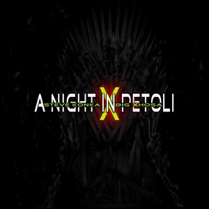 A Night In Petoli (Explicit)
