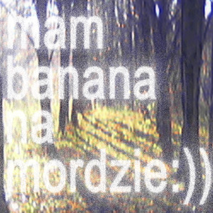 mam banana na mordzie (Explicit)