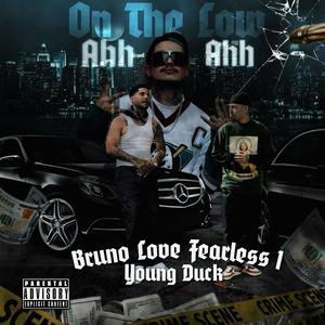 On The Low (Ahh Ahh) (feat. Fearless1 & Young Duck) [Explicit]