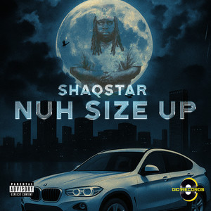 Nuh Size Up (Explicit)