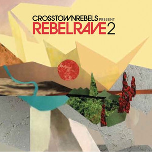 Rebel Rave 2 (Continuous DJ Mix)