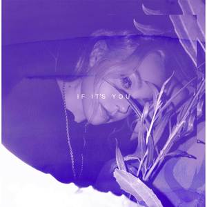 If It's You (Explicit)