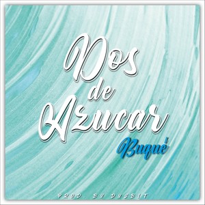 Dos de Azúcar