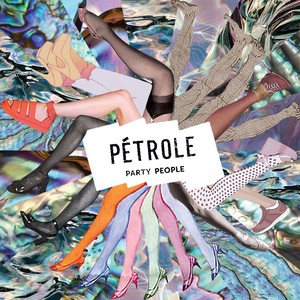 Pétrole, Vol. 5 (Party People)