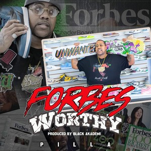 Forbes Worthy (Explicit)