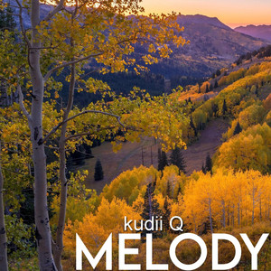 Melody (Explicit)