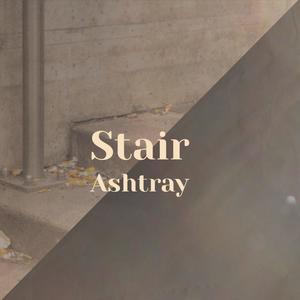 Stair Ashtray