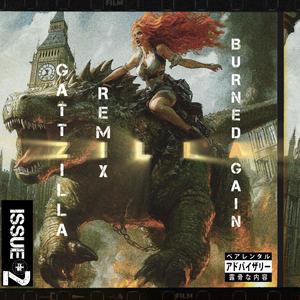 GATTZILLA - ZILLA (feat. LeeN) (Burned Again Remix)