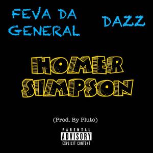 Homer Simpson (feat. Dazz) [Explicit]