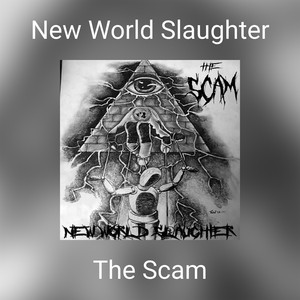 New World Slaughter (Explicit)