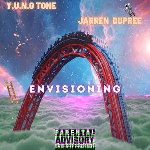 Envisioning (feat. Jarren Dupree)