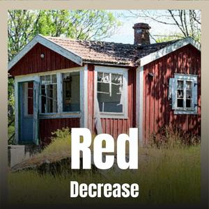 Red Decrease