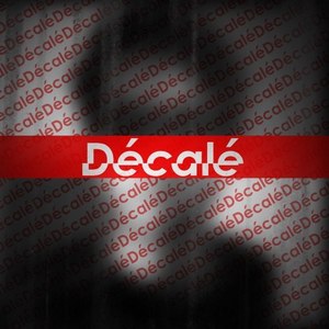 Décalé (Explicit)