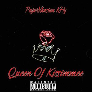 Queen of Kissimmee (Explicit)