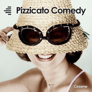 Pizzicato Comedy