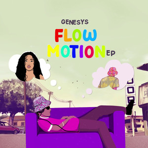 Flow Motion EP (Explicit)
