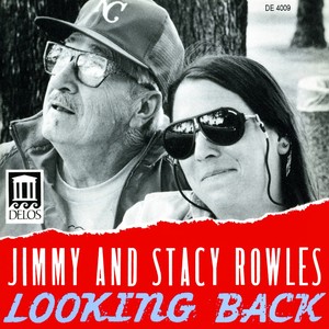 ROWLES, Jimmy / ROWLES, Stacy: Looking Back