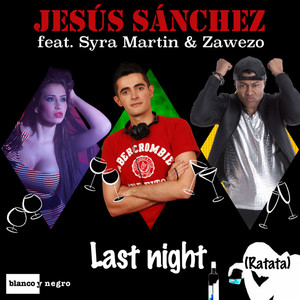 Last Night(Ratata) (Radio Edit)