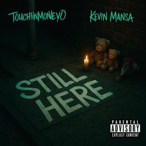 Still Here (Explicit)