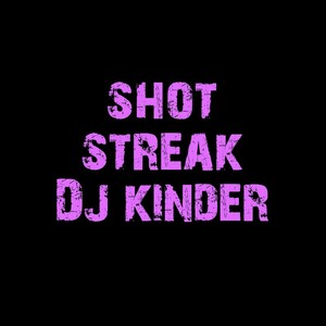 Shot Streak