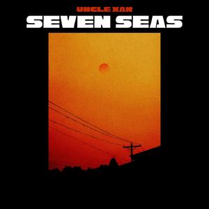 Seven Seas (Explicit)