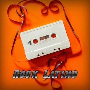 Rock Latino (Explicit)