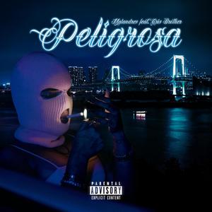 Peligrosa(feat. Cris Brother)