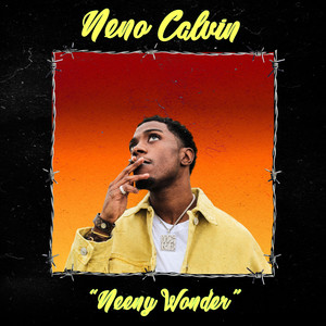 Neeny Wonder (Explicit)