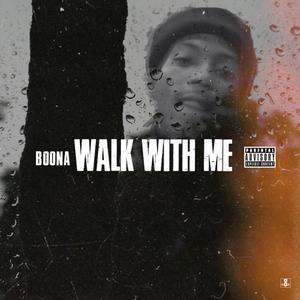 Walk With Me (Explicit)