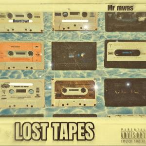 Downtown (Lost tapes) [Explicit]