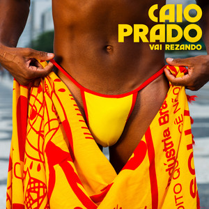 Vai Rezando (Explicit)