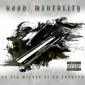 Hood Mentality (Explicit)