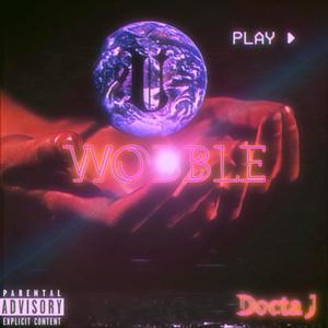 Wobble (Explicit)